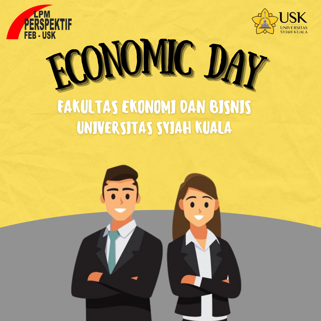 Economic Day: Wajah Baru Mahasiswa Kembali!